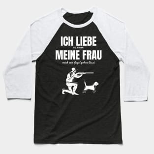 Jäger lustiger Spruch meine Frau Jagen Baseball T-Shirt